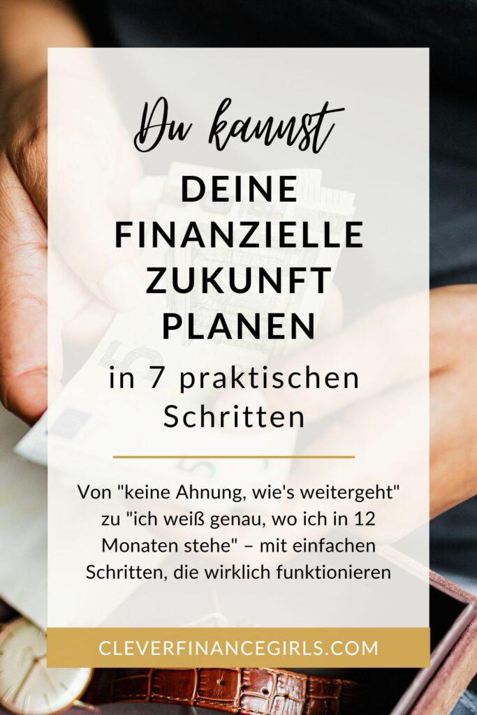 Finanzielle Zukunft planen: So schaffst du Klarheit