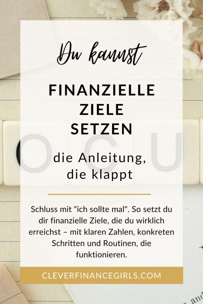 Finanzielle Ziele setzen – die Anleitung, die klappt