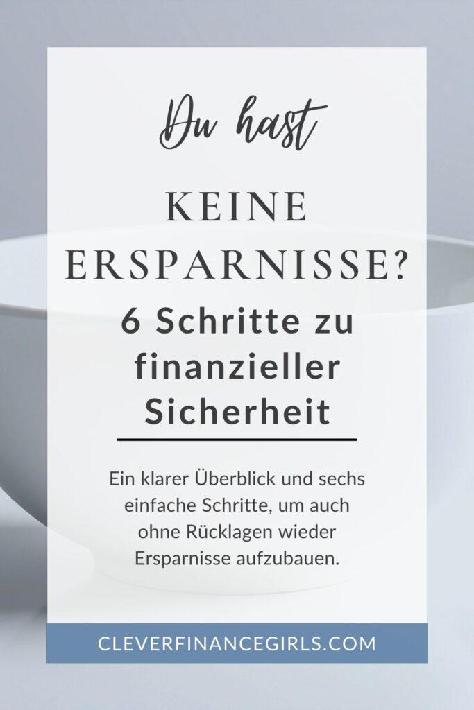 Keine Ersparnisse? 6 Schritte zu ersten Ersparnissen