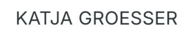 Katja Groesser