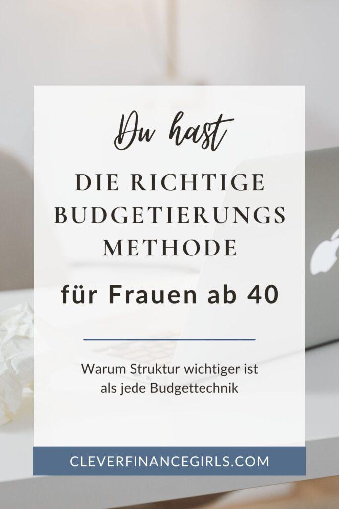 Budgetierungsmethode für Frauen ab 40 erklärt