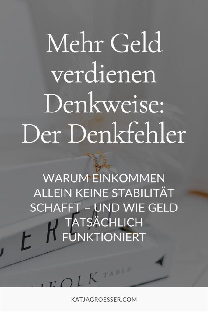 Mehr Geld verdienen Denkweise: Der Denkfehler